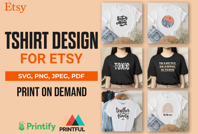 Gig Preview - Create trendy t shirt design for etsy shop or etsy print on demand