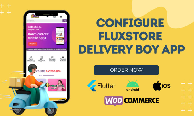 Gig Preview - Configure your fluxstore delivery boy mobile app android ios