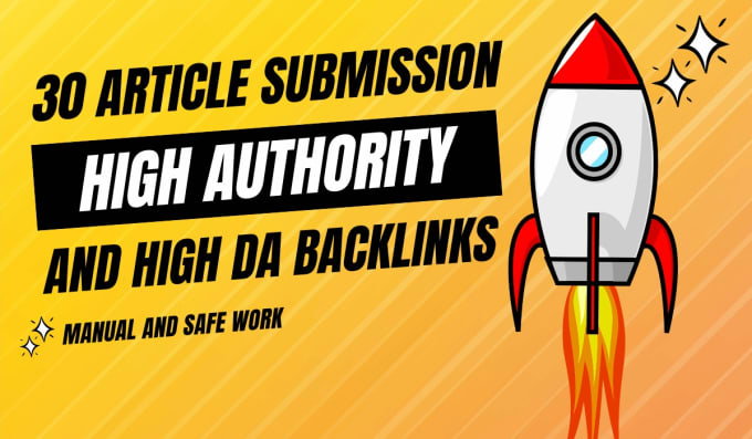 Gig Preview - Do manually 30 premium article submission SEO backlinks