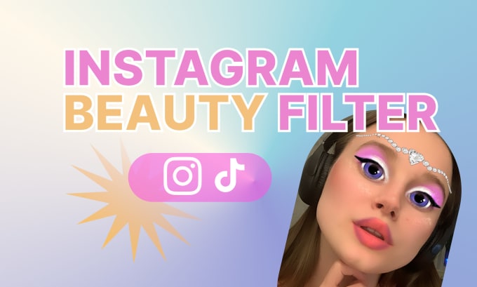 Bestseller - create a high quality beauty filter for ig and tiktok in meta spark ar