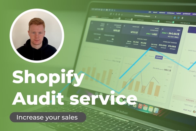 Gig Preview - Do an audit for improvements on your shopify store