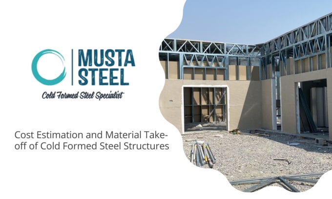 Gig Preview - Do material takeoff of cold form steel structures