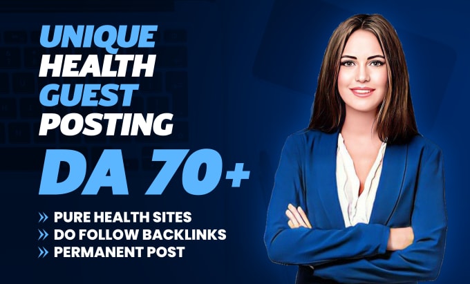 Gig Preview - Do health guest posts on high da health blogs