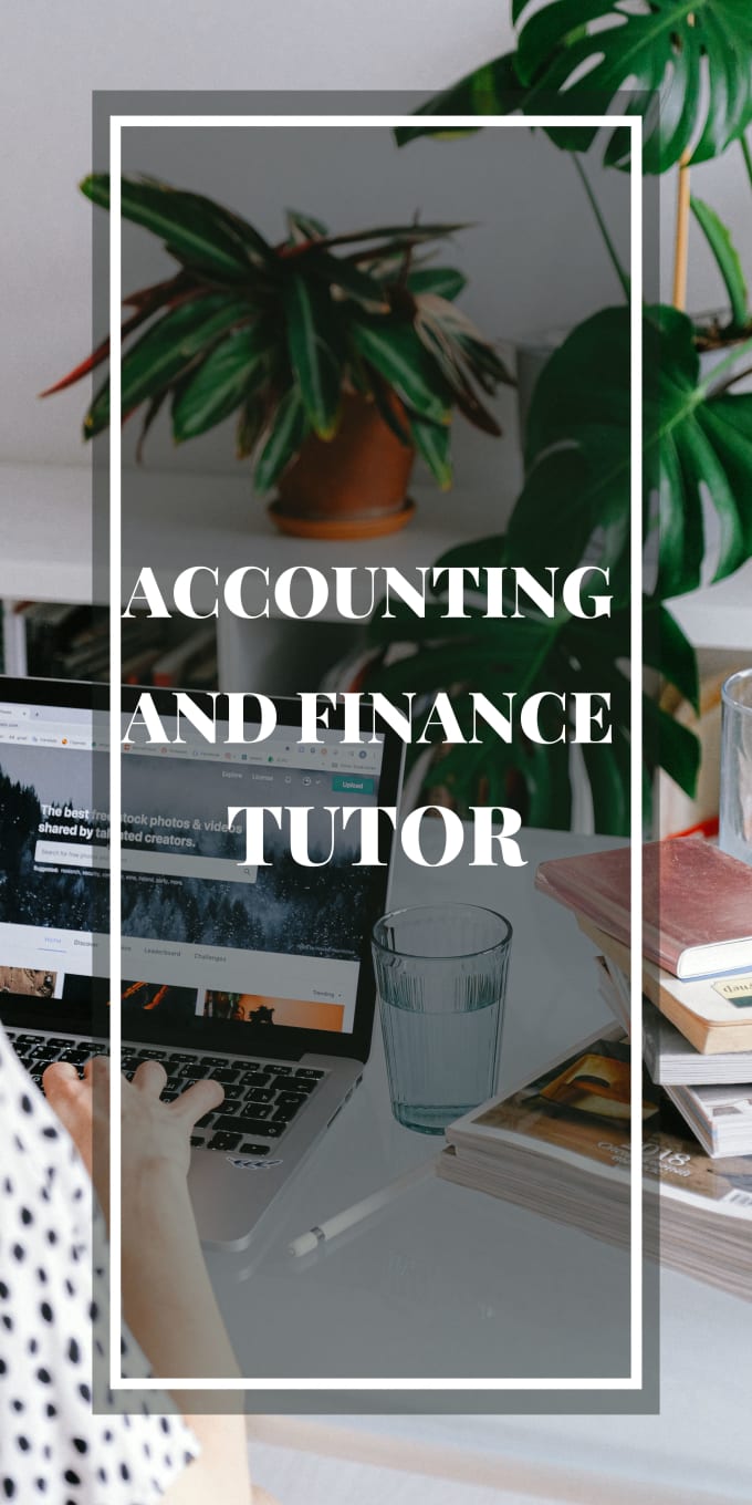 Gig Preview - Do tutoring for finance and accounting