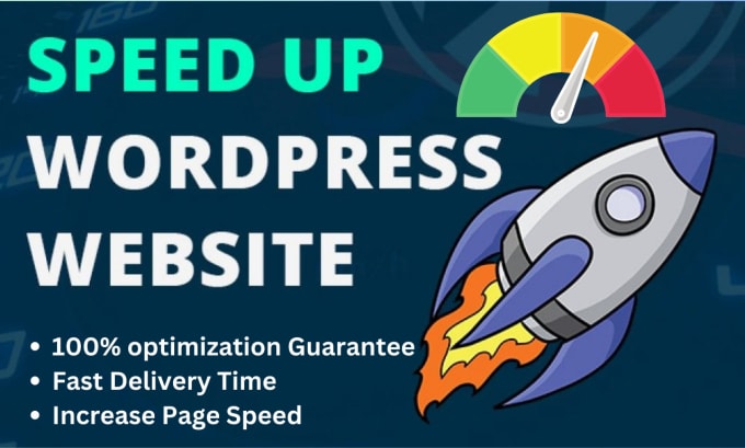 Gig Preview - Do wordpress speed optimization, increase page speed, speed up wordpress website