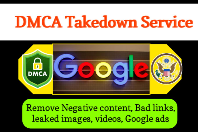 Gig Preview - Remove infringing leaked content from google search and images under dmca