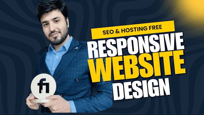 Gig Preview - Build responsive website design including SEO  hosting