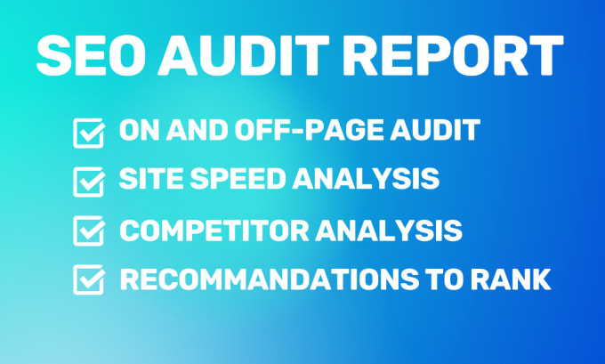 Gig Preview - Do expert SEO audit and create audit report with competitor analysis