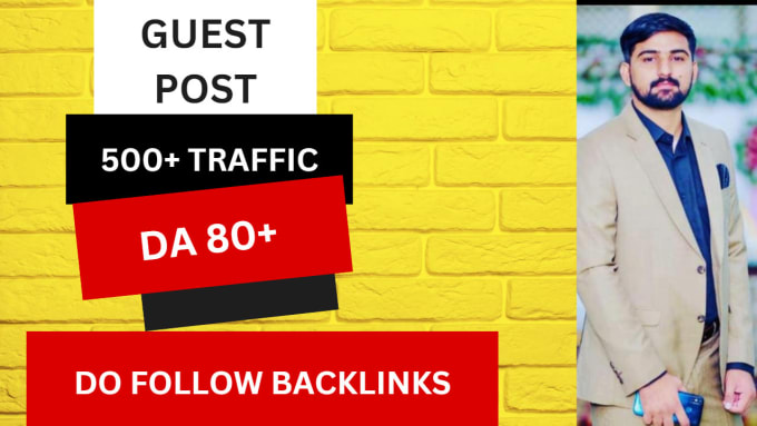 Gig Preview - Do guest posts with high da and do follow SEO backlinks