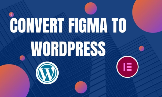 Gig Preview - Convert figma to wordpress website using elementor