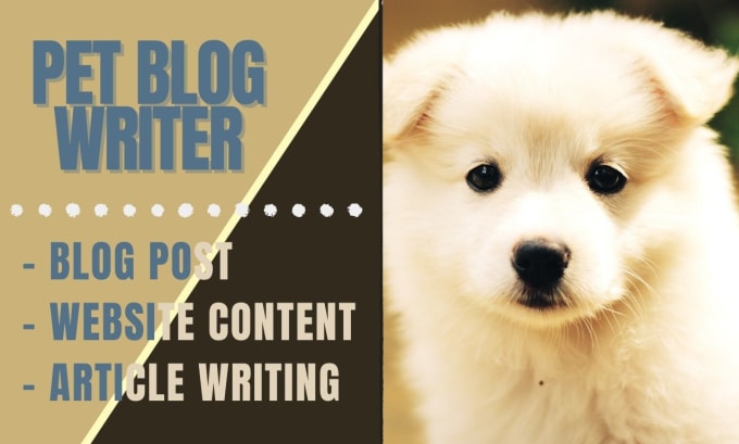 Gig Preview - Be your professional pet blog article writer