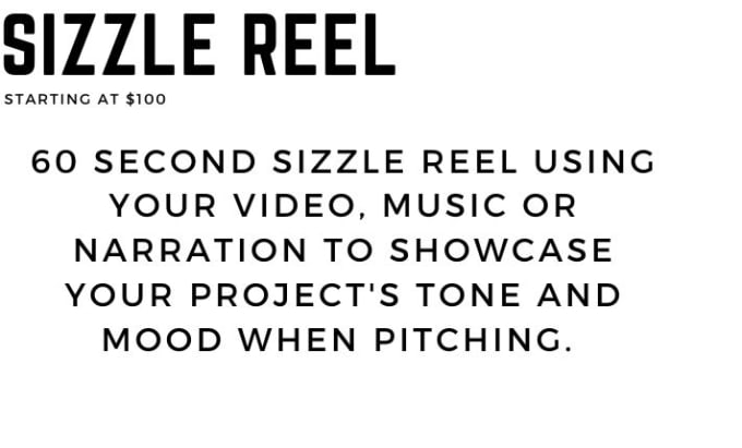 Gig Preview - Create a sizzle reel