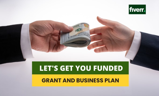 Gig Preview - Do business grant application, grant research and business plan writing