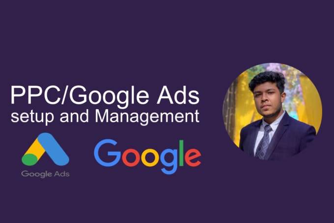 Gig Preview - Setup and manage your google ads adwords PPC campaign