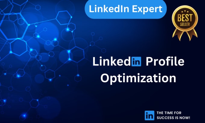 Gig Preview - Make a compelling and optimized linkedin profile