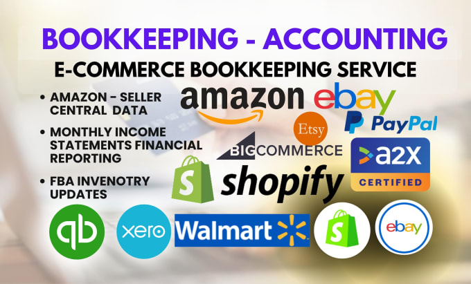 Gig Preview - Do bookkeeping with ecommerce amazon shopify ebay in qbo xero