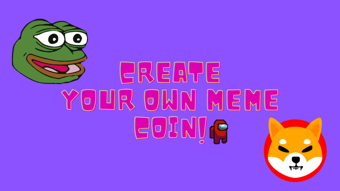 Gig Preview - Create you a meme coin like pepe, turbo, shib and more