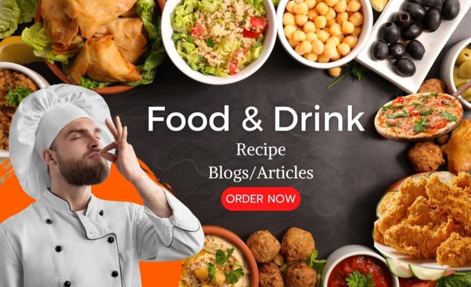 Gig Preview - Write SEO food blogs and articles, food recipe as your content writer