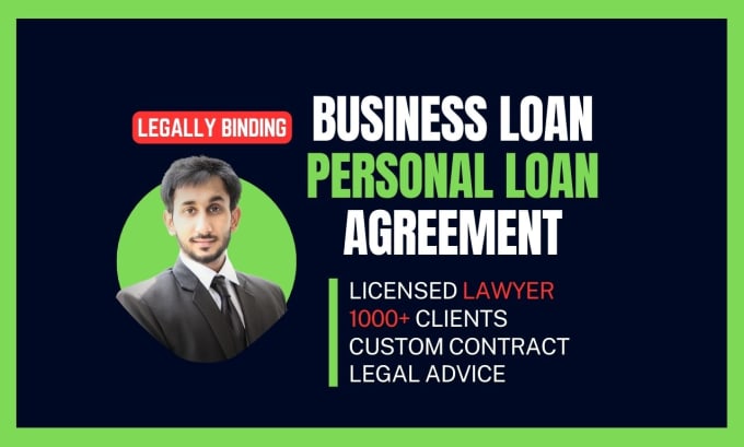 Gig Preview - Write a strong business loan, personal loan agreement