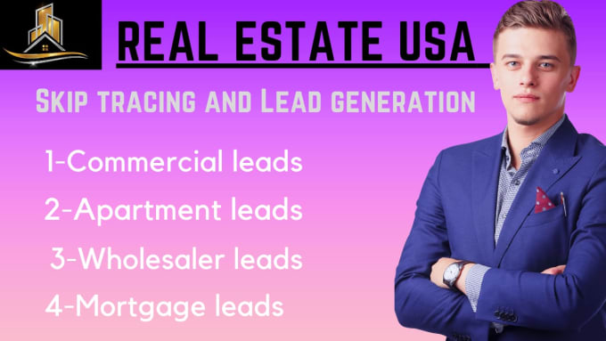 Gig Preview - Generate commercial, wholesale and mortgage leads