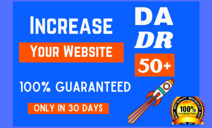 Gig Preview - Increase da 50 plus domain authority with zero spam score in 20 days