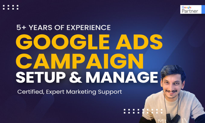 Gig Preview - Setup and manage your google ads adwords PPC campaigns