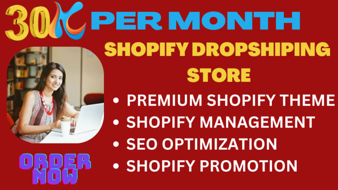 Gig Preview - Create 30k per month profitable shopify dropshipping store