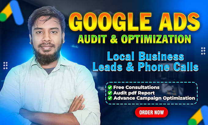 Gig Preview - Audit and optimization google ads adwords ppc campaigns for local business