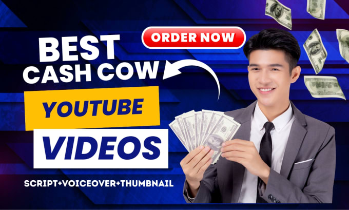 Gig Preview - Make best cash cow youtube videos