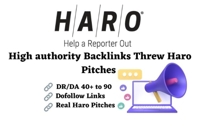 Gig Preview - Give you high authority haro backlinks with haro pitches