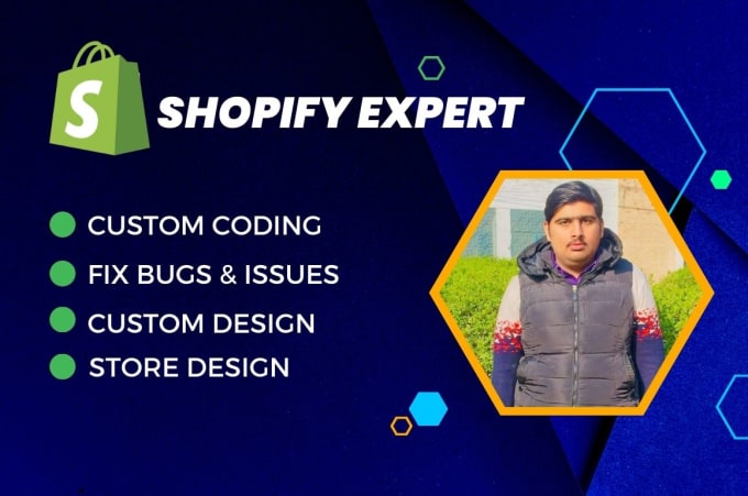 Gig Preview - Do shopify bug fix, custom coding and theme customization