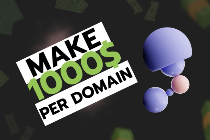 Gig Preview - Find you premium domains to sell for passive income