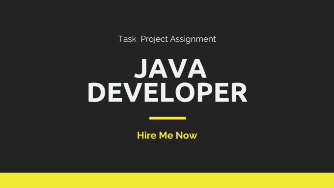 Gig Preview - Be java developer for tasks, assignments, and projects