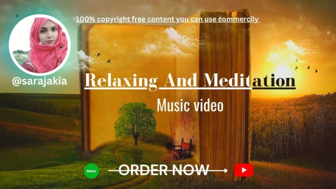 Gig Preview - Create HD meditation and relaxing music videos