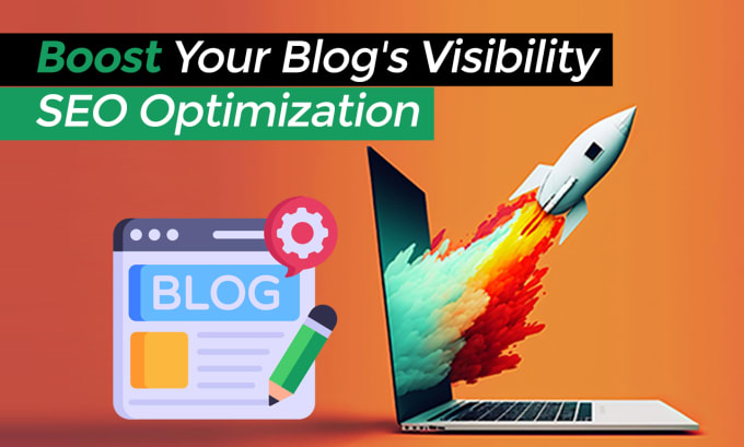 Gig Preview - Boost your blogs visibility with professional SEO optimization