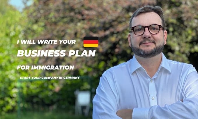 Gig Preview - Write your business plan for migration to germany