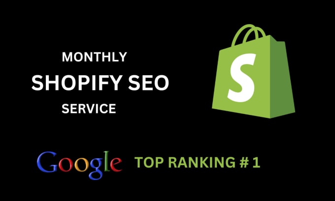 Gig Preview - Do monthly  shopify SEO service  for google top ranking