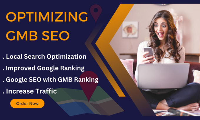 Gig Preview - Do gmb optimization for local SEO boost gmb ranking