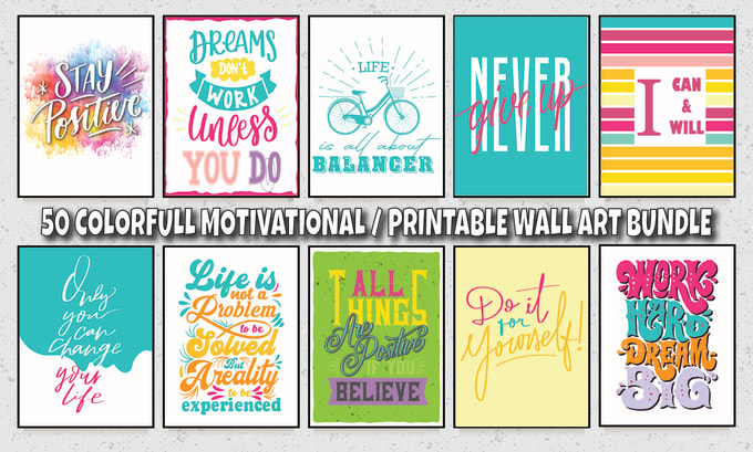 Gig Preview - Provide motivational printable wall art bundle for your etsy shop