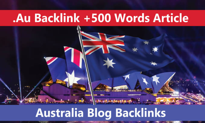 Gig Preview - Build australia backlink with 500 words blog article , australian local SEO