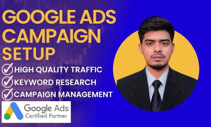 Gig Preview - Setup and manage your google ads adwords PPC ads campaigns