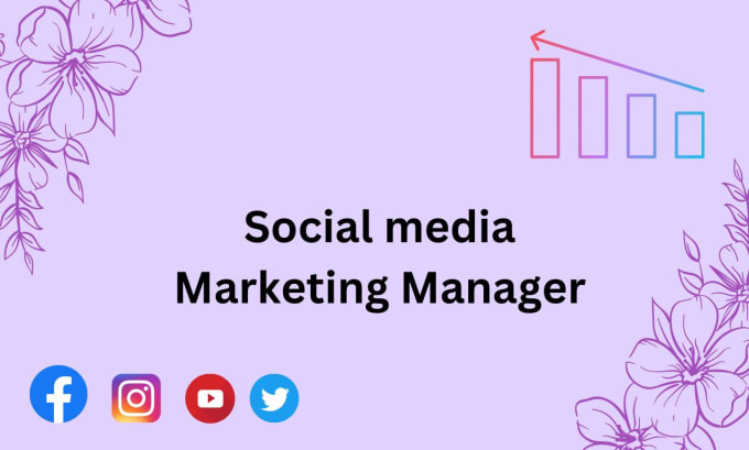 Gig Preview - Do social  media management and marketing manager