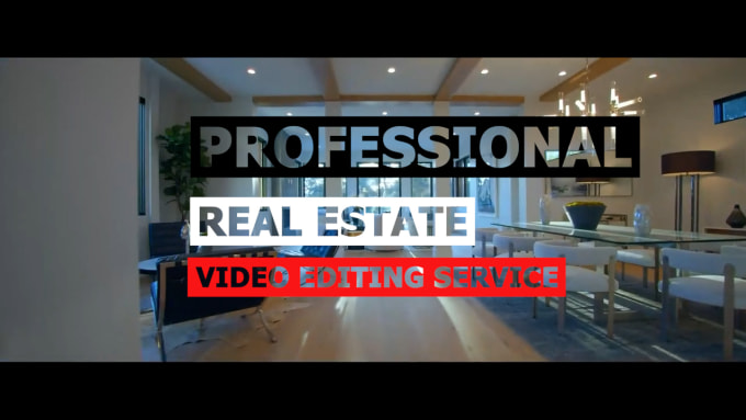 Gig Preview - Do real estate video editing in 24 hours