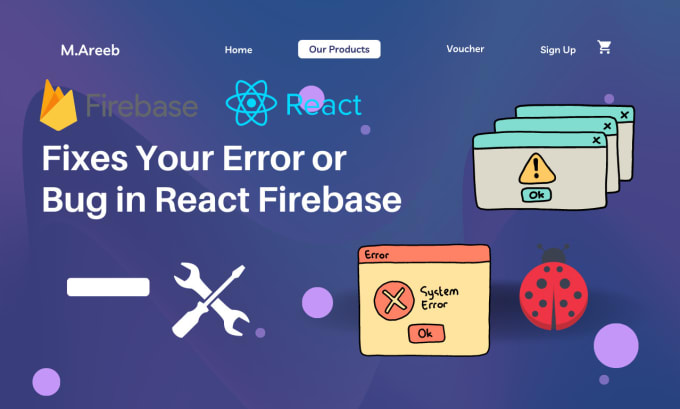 Gig Preview - Resolve or fix  your bug  or error in next, react,  firebase