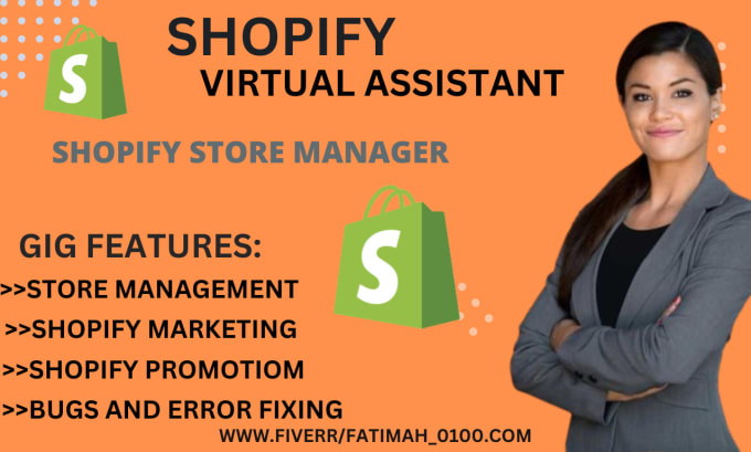 Gig Preview - Be your shopify virtual assistant shopify manager social media manager marketing