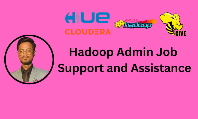 Gig Preview - Providing hadoop administration job support cdp