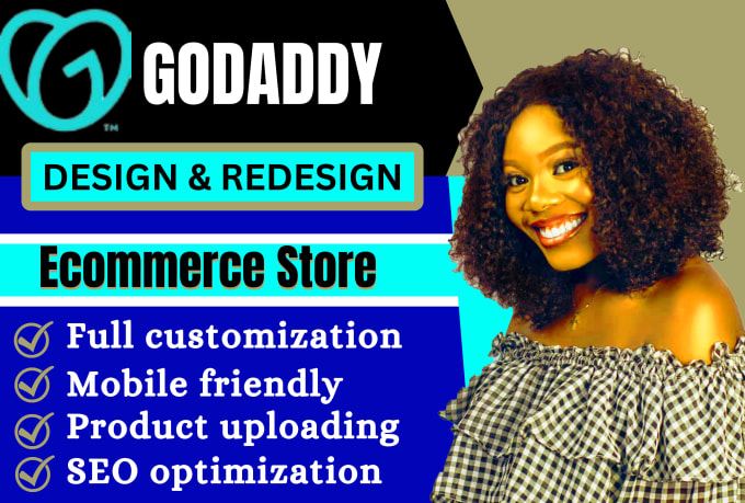 Gig Preview - Create godaddy website design, godaddy online store, godaddy website redesign