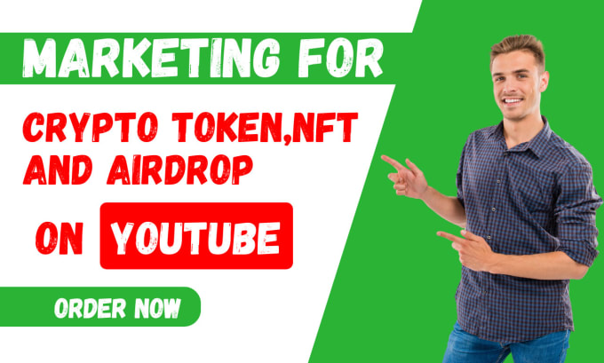 Gig Preview - Promote your crypto token ,nft marketing and airdrops on youtube channel