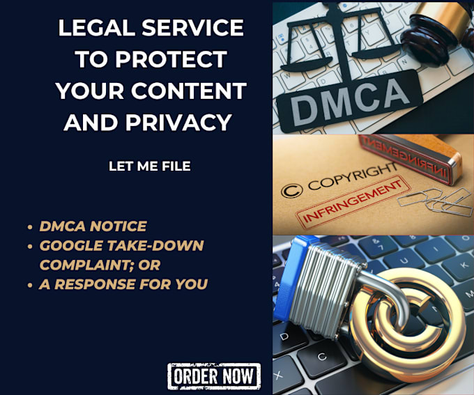 Gig Preview - File a dmca to protect your intellectual property