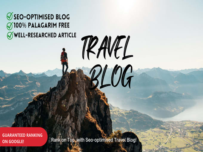 Gig Preview - Write SEO optimized  travel blog post